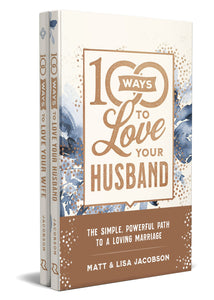 100 Ways To Love Your Husband/Wife Deluxe Edition