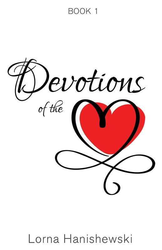 Devotions of the Heart-Book One