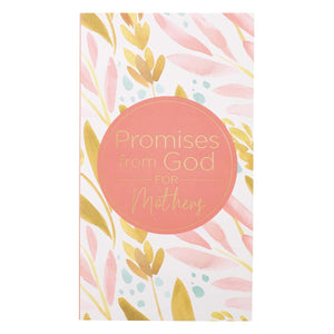Promises From God For Mothers-Pink Floral Softcover