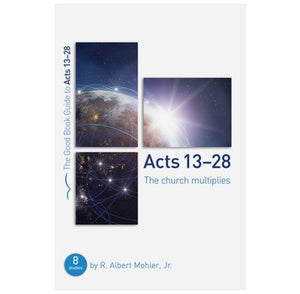 Acts 13-28 (Good Book Guides)