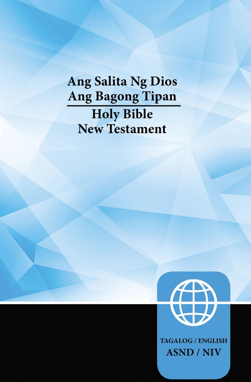 Tagalog/English (NIV) Bilingual New Testament-Softcover