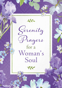 Serenity Prayers For A Woman's Soul-Softcover