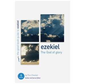 Ezekiel (The Good Book Guide)