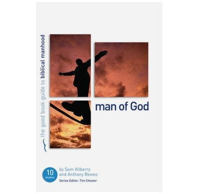Man Of God (Good Book Guides)