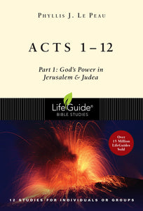 Acts 1-12 (LifeGuide Bible Study)