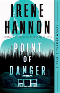 Point Of Danger (A Triple Threat Novel #1)-Softcover