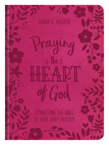 Praying The Heart Of God