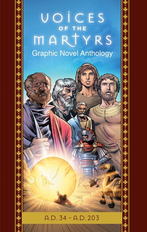 Voices of the Martyrs  Graphic Novel Anthology