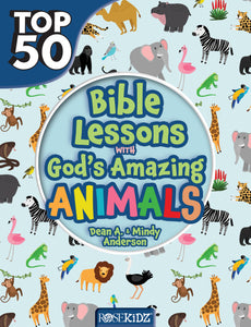 Top 50 Bible Lessons With God's Amazing Animals