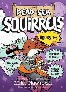 The Dead Sea Squirrels 3-Pack Books 1-3: Squirreled Away/Boy Meets Squirrels/Nutty Study Buddies