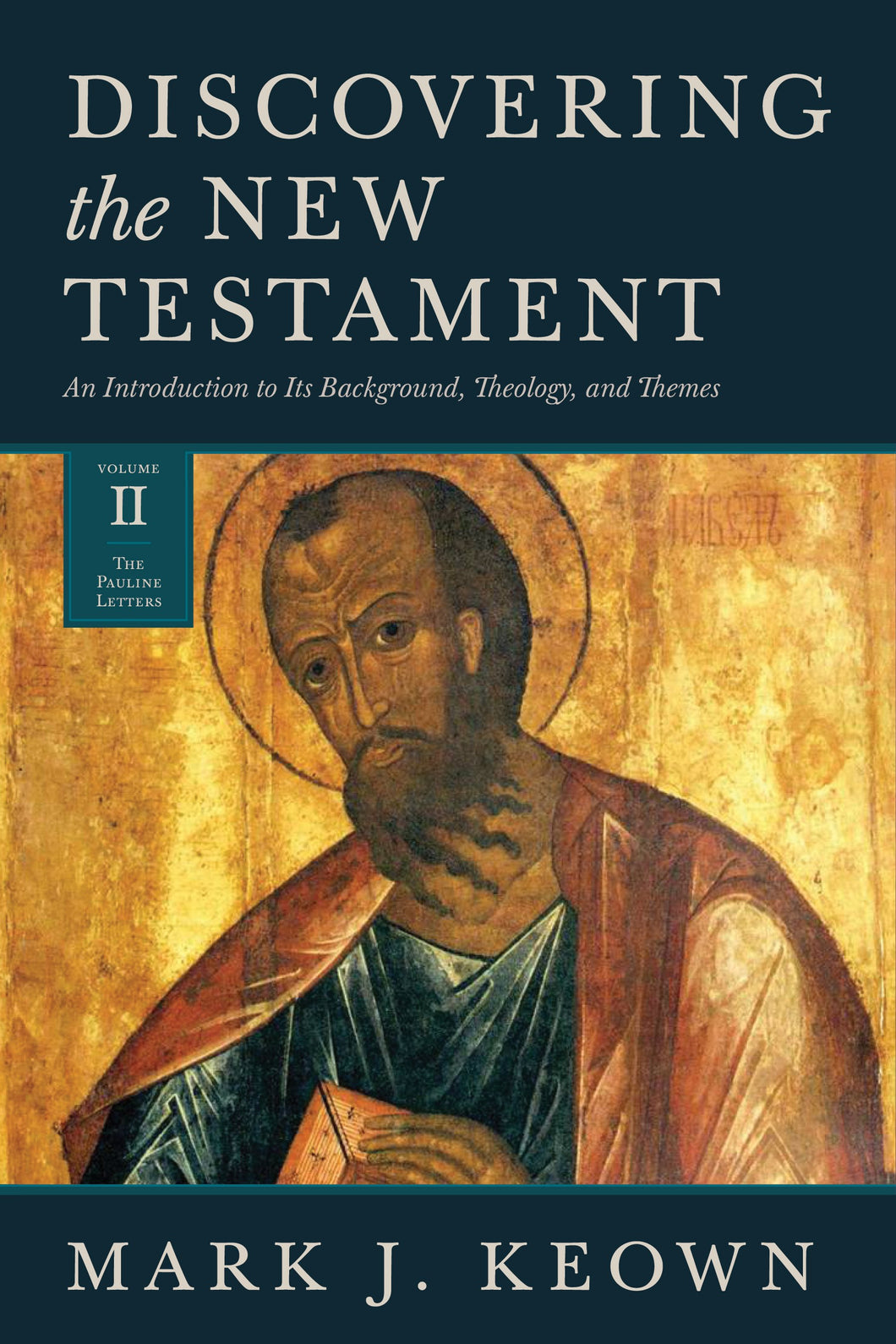 Discovering The New Testament (VOL II)
