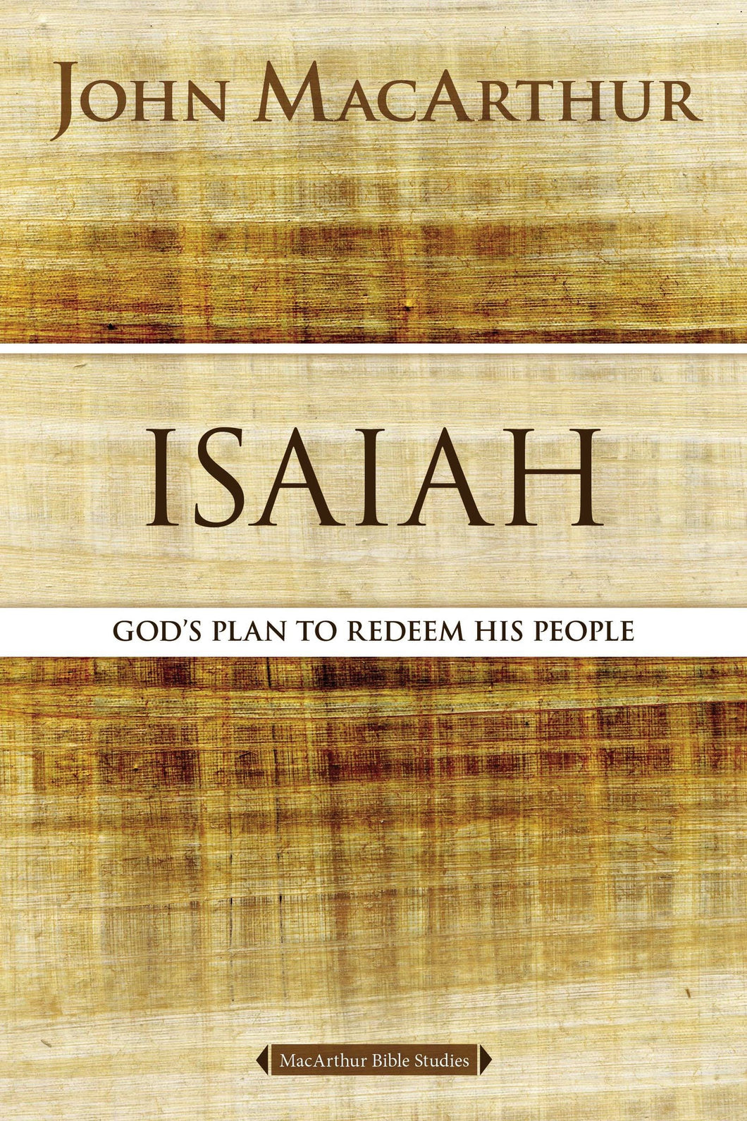 Isaiah (MacArthur Bible Studies) (Updated)
