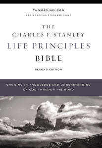 NASB Charles F. Stanley Life Principles Bible (2nd Edition) (Comfort Print)-Hardcover