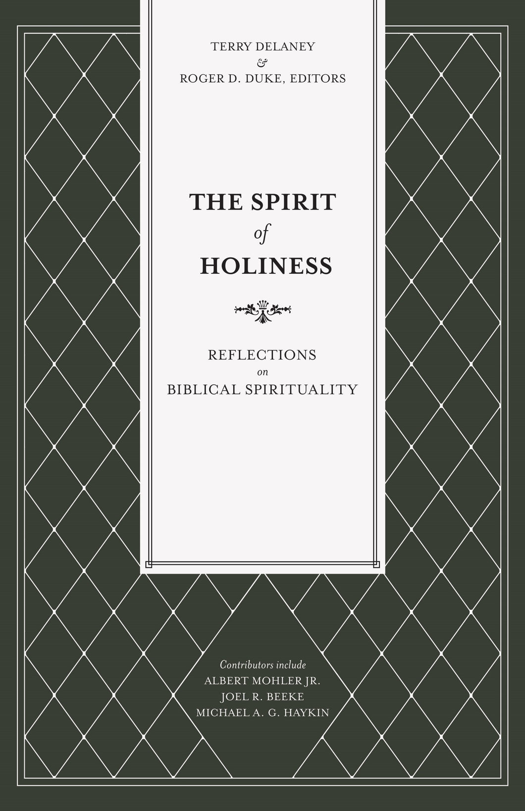 The Spirit Of Holiness