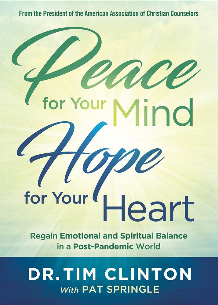Peace For Your Mind  Hope For Your Heart