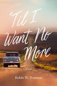 Til I Want No More-Softcover