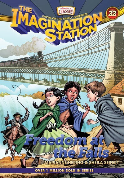 Imagination Station #22: Freedom At The Falls (AIO)-Softcover