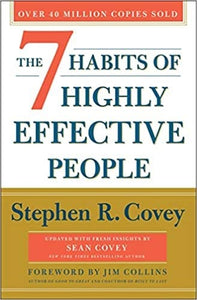 The 7 Habits Of Highly Effective People (30th Anniversary)