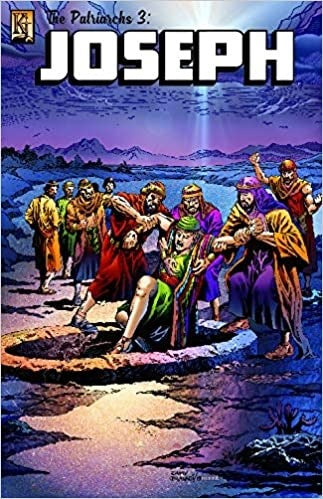 Joseph (The Patriarchs 3) (Bible Comic Book)
