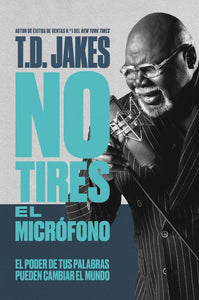 Spanish-Don't Drop The Mic (No Tires El Microfono)