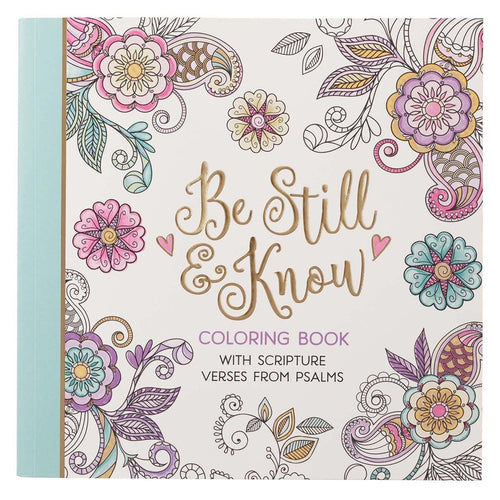 Be Still Adult Coloring Book