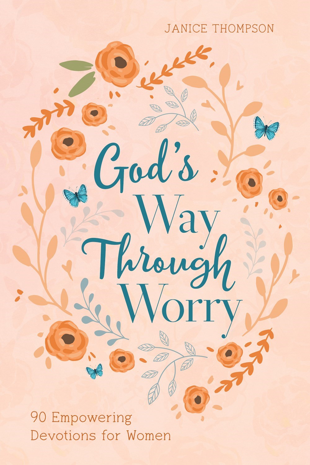 God's Way Through Worry
