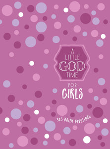 A Little God Time For Girls