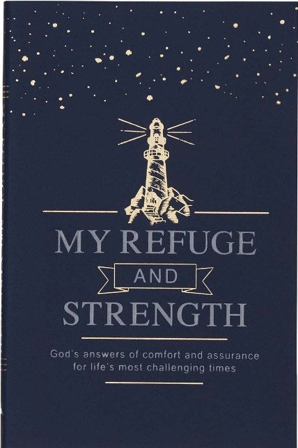 My Refuge and Strength