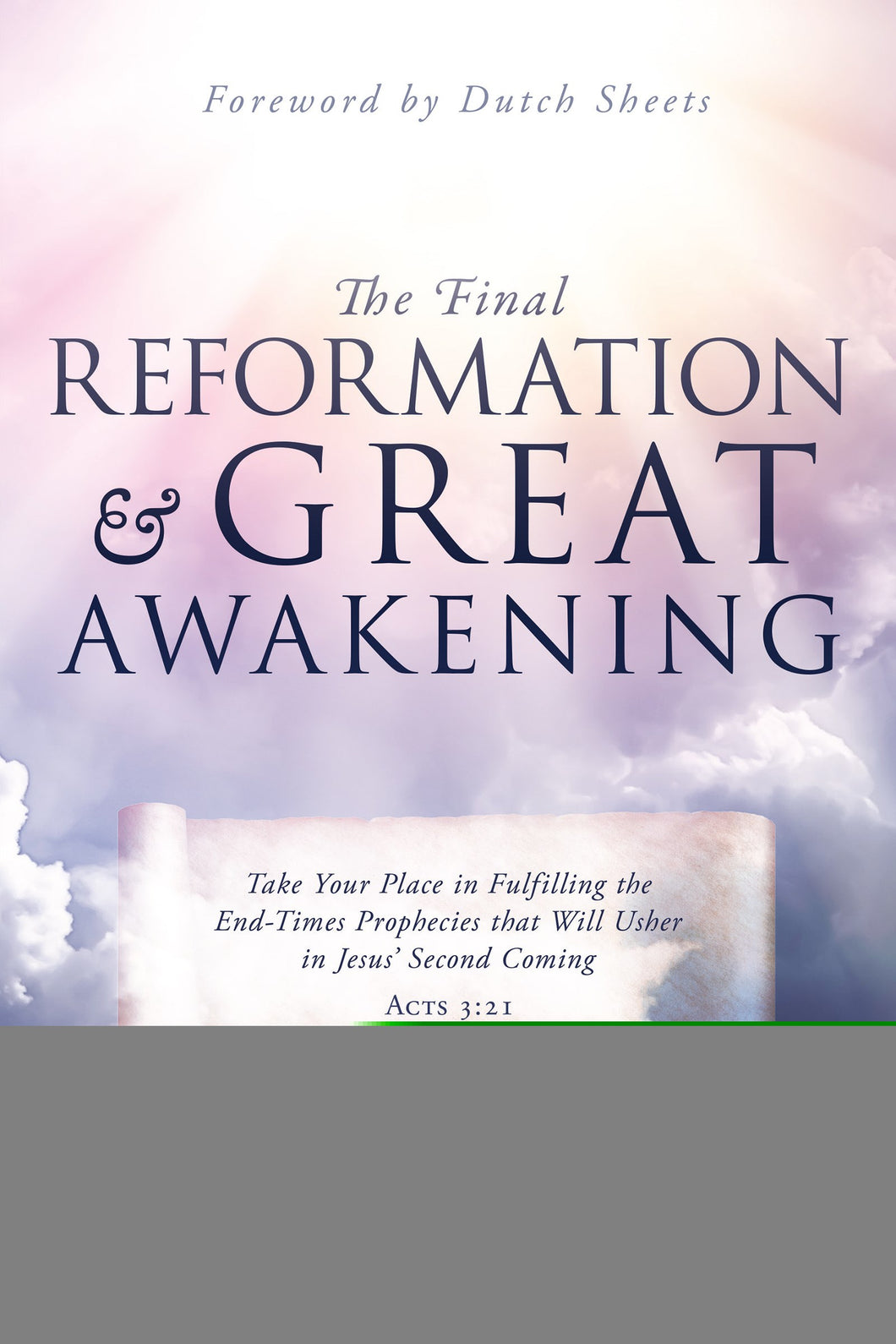 The Final Reformation and Great Awakening