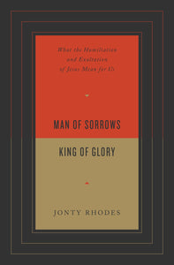 Man Of Sorrows  King Of Glory