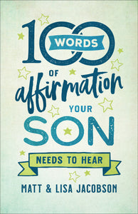 100 Words Of Affirmation Your Son Needs To Hear