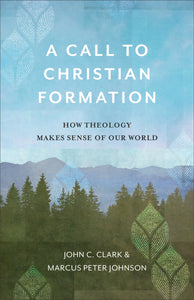 A Call To Christian Formation
