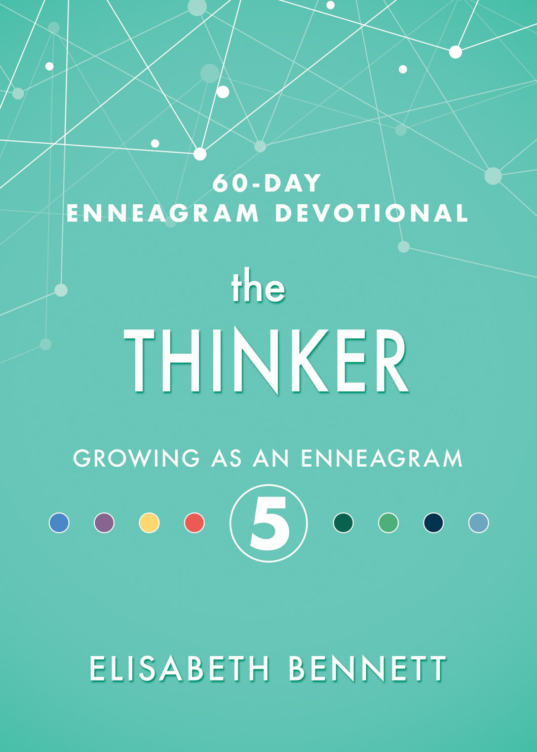 Thinker (60 Day Enneagram Devotional)