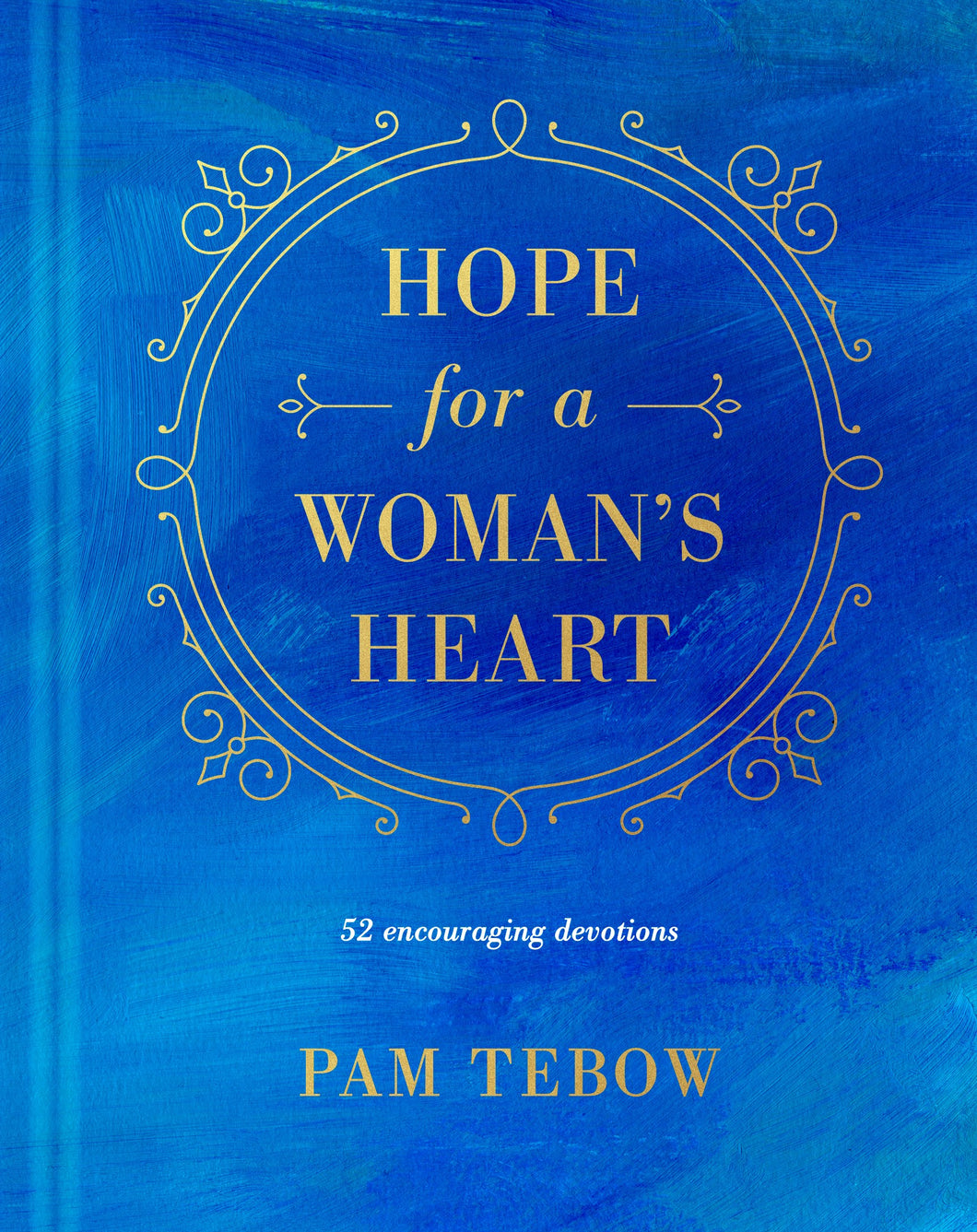 Hope For A Woman's Heart