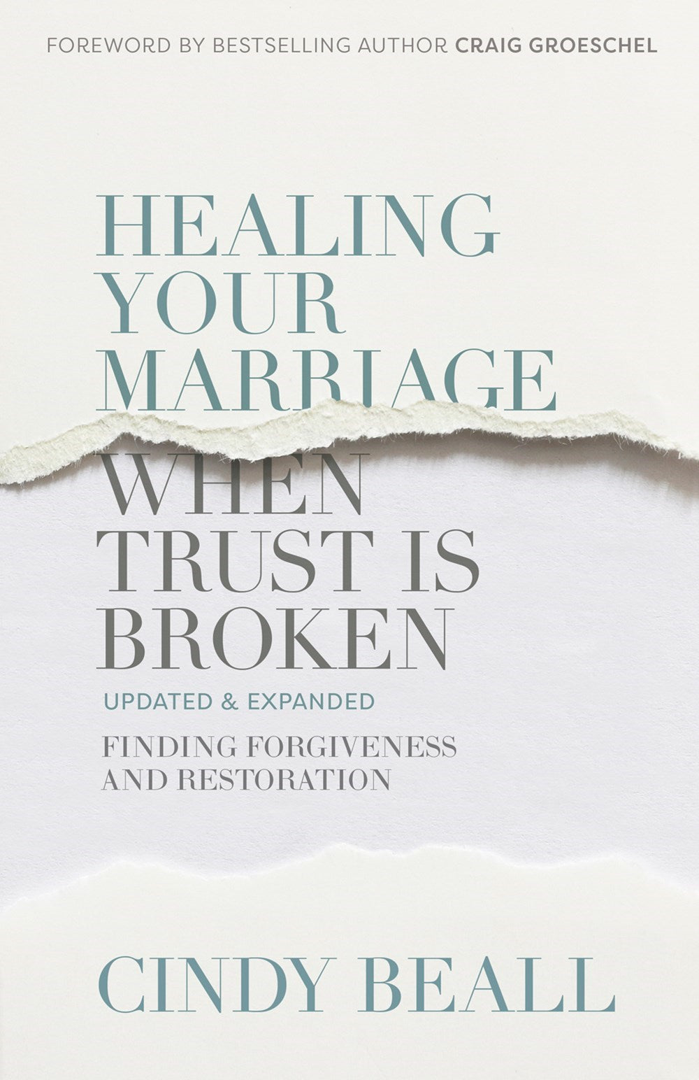 Healing Your Marriage When Trust Is Broken (Updated)