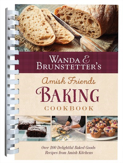 Wanda E. Brunstetter's Amish Friends Baking Cookbook