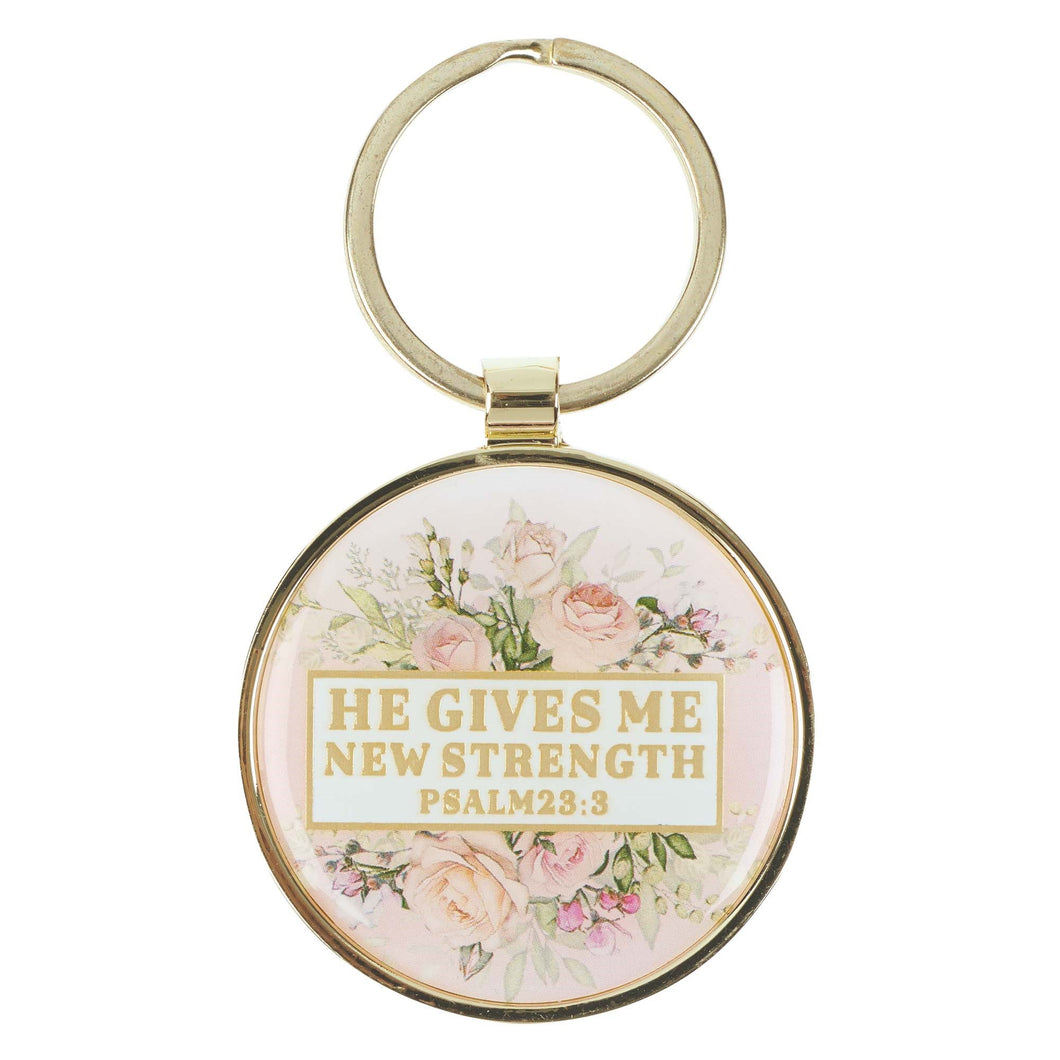 Keyring-He Gives Me New Strength
