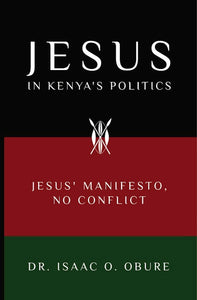 Jesus in Kenya's Politics