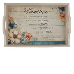 Serving Tray-Together Is Our Favorite Place (18" x 12")