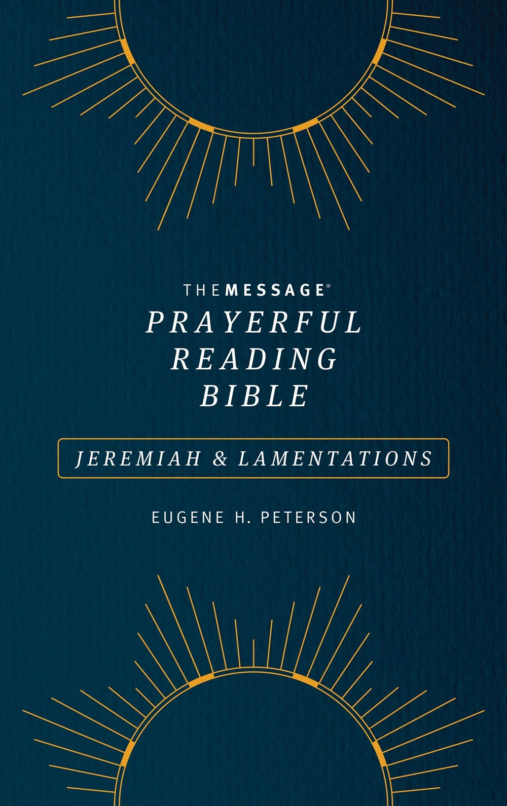 The Message Prayerful Reading Bible: Jeremiah & Lamentations-Blue Softcover