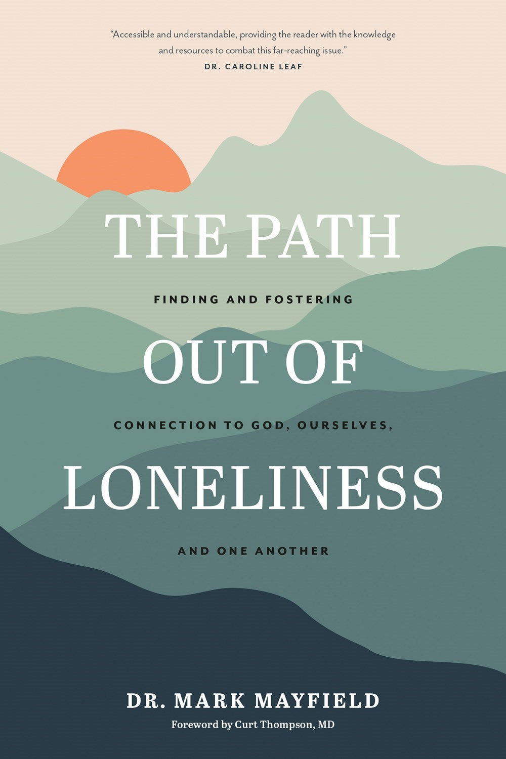 The Path Out Of Loneliness