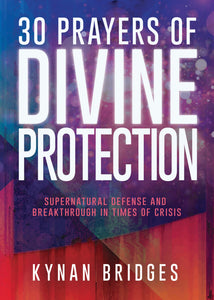 30 Prayers Of Divine Protection