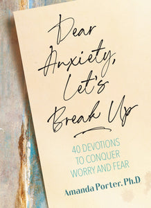 Dear Anxiety  Let's Break Up