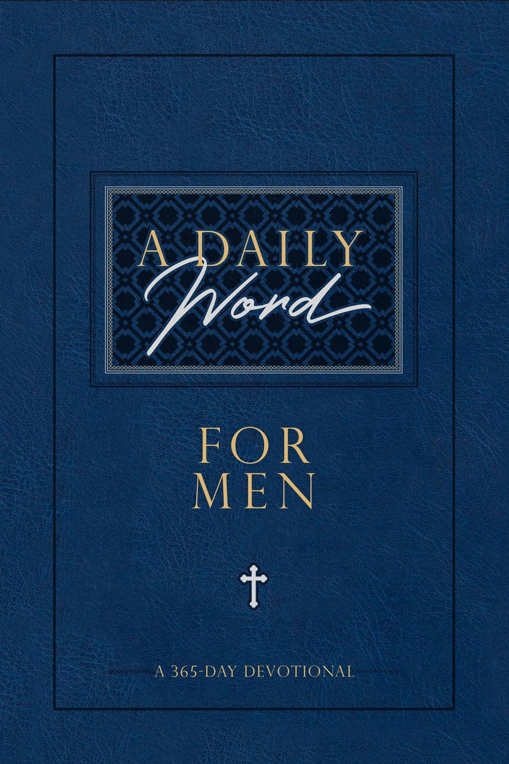 A Daily Word For Men