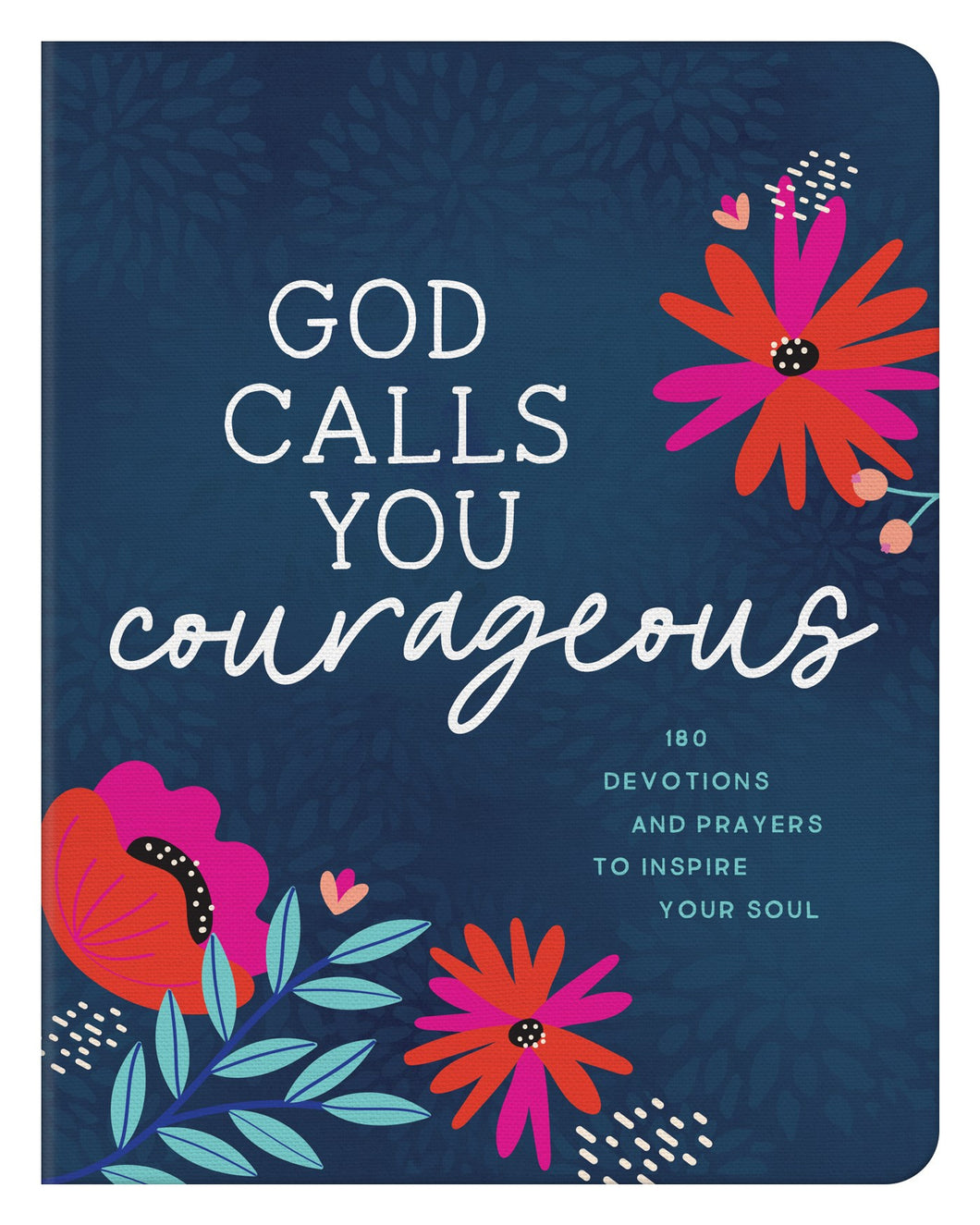 God Calls Your Courageous