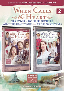 DVD-WCTH: Season 8 Double Feature 2-What The Heart Wants/Before My Very Eyes (Episodes 5  6  7 & 8 Combined)When Calls T