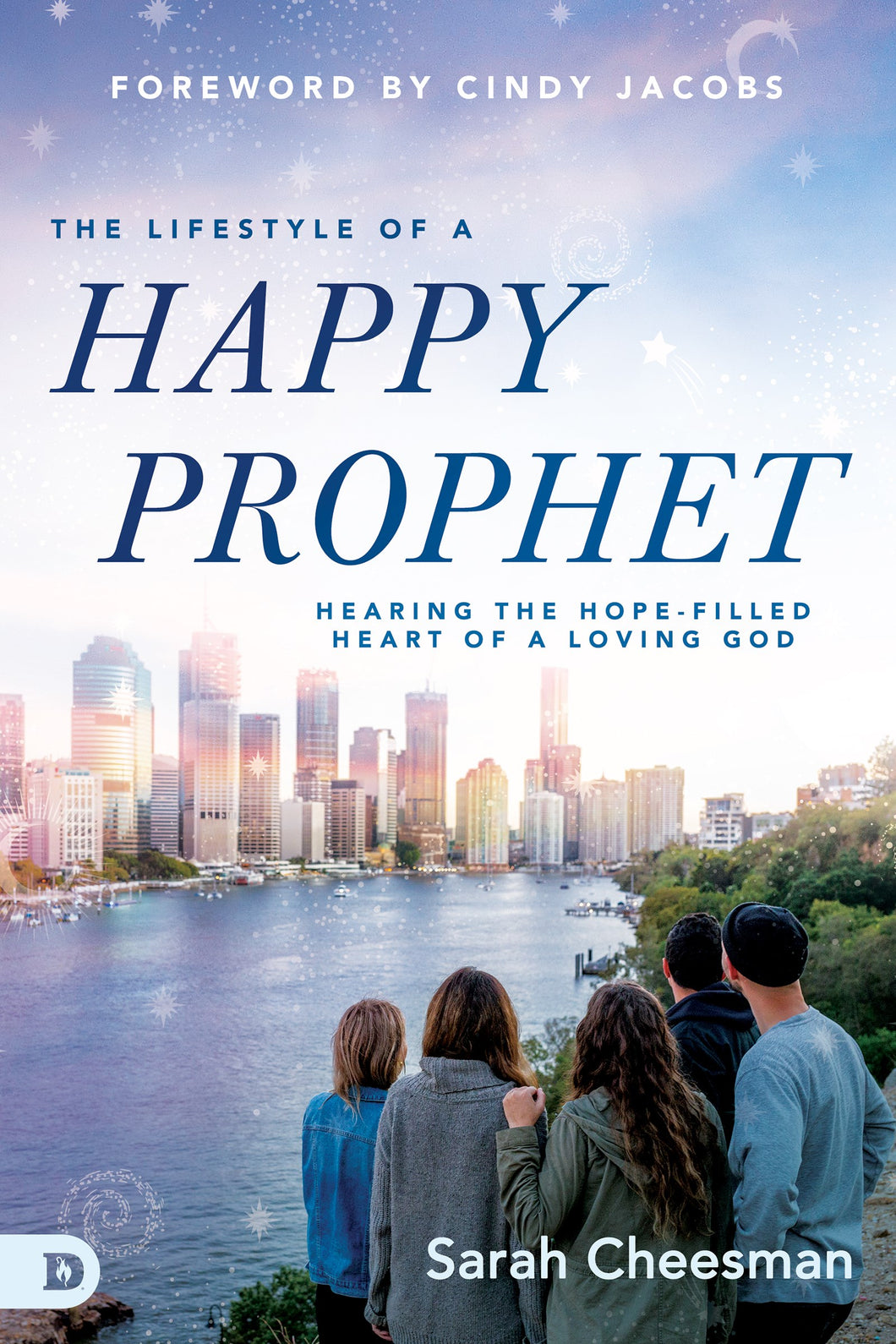 The Lifestyle of a Happy Prophet