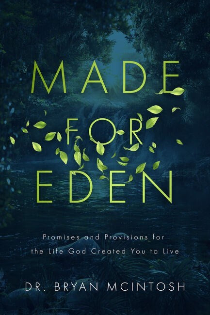 Made For Eden