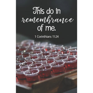 Bulletin-This Do In Rembrance Of Me (1 Corinthians 11:24) (Pack Of 100)