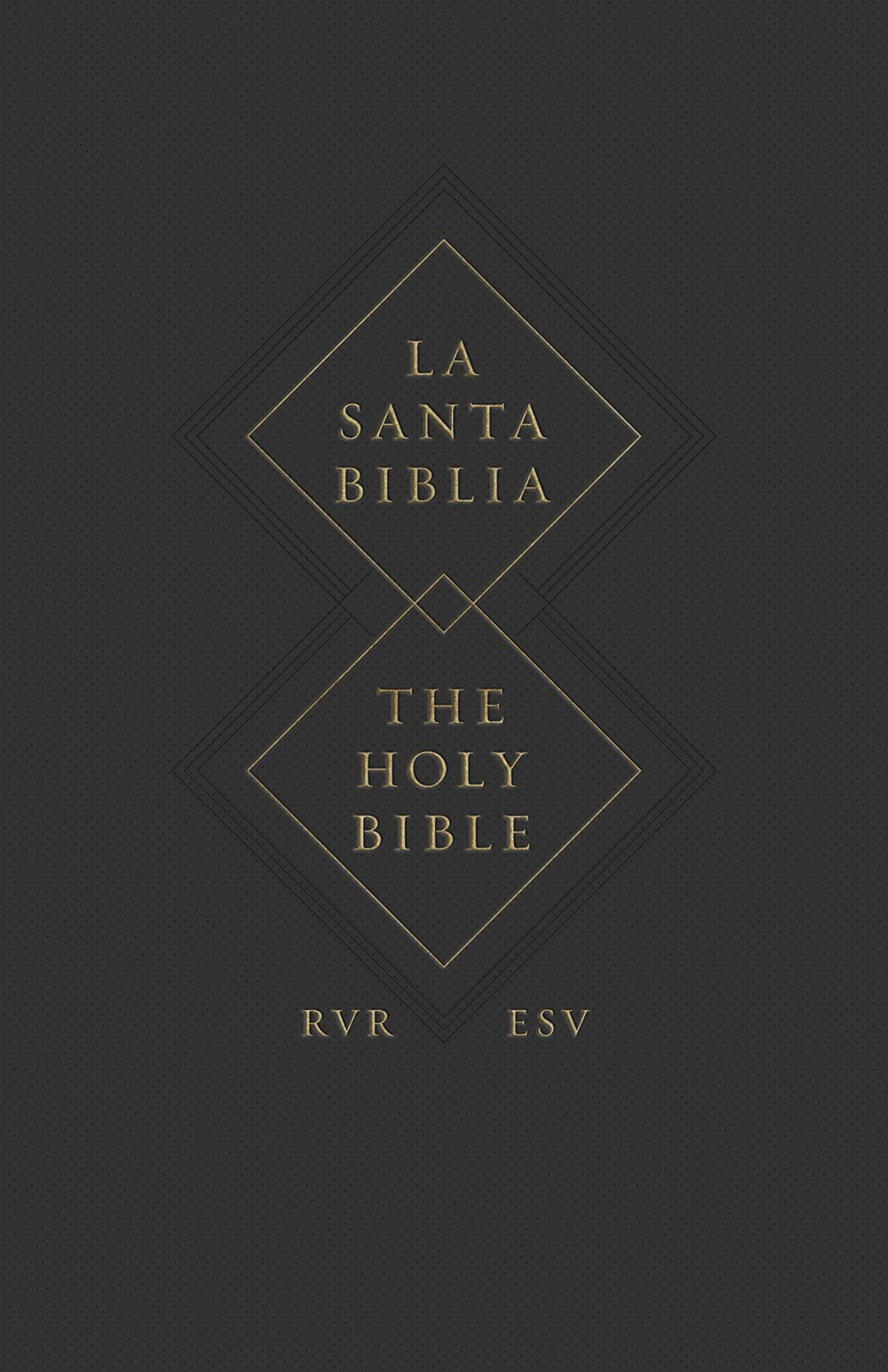 ESV Spanish/English Parallel Bible (La Santa Biblia RVR/The Holy Bible ESV)-Softcover